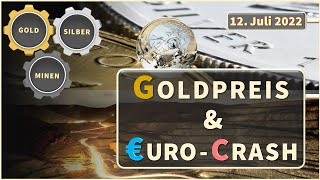 Goldpreis & Euro-Crash