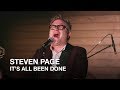 Steven page  its all been done  playlist live 2018