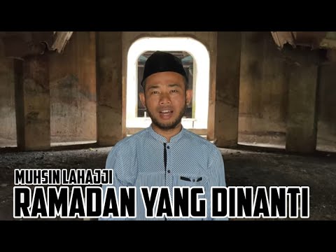 muhsin-lahajji---ramadan-yang-dinanti-(official-music-studio)