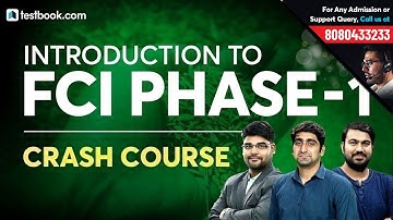 FCI 2019 Recruitment | Introduction to FCI Phase 1 Crash Course | Strategy & Study Plan to Crack FCI
