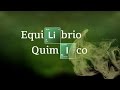 ¿QUE ES EL EQUILIBRIO QUÍMICO? CONSTANTE DE EQUILIBRIO | Equilibrio químico