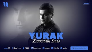 Zuhriddin Sado - Yurak (audio 2024)