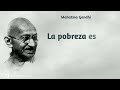 Mahatma Gandhi  |  La Pobreza (Audio) ☮️