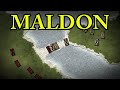 The Battle of Maldon 991 AD