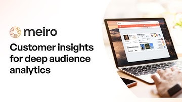 Rich customer insights delivered by Analytics in Meiro CDP