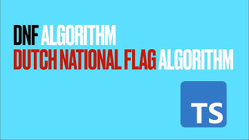 DNF Algorithm in less than 5 minutes ! + Leetcode 75 .- Sort Colors