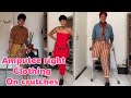 Choosing right clothing as amputee using forearm crutches