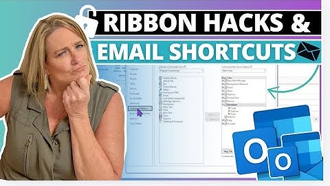 Outlook Tutorial: Ribbon Customization and Email Autocomplete