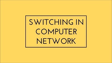 Switching in Networking | Switching types- circuit,packet and message switching