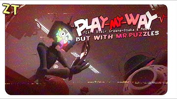 [SFM] PLAY MY WAY BUT WITH MR PUZZLES (FULL VERSION)