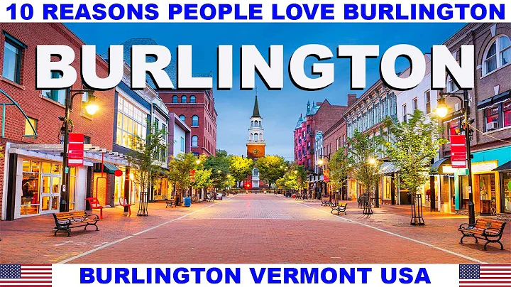 What is Burlington Vermont known for? (2023)