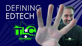 Defining Educational Technology: A Learning Futurist's Perspective