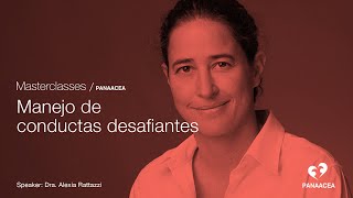 12/OCT MANEJO DE CONDUCTAS DESAFIANTES   Masterclass con Alexia Rattazzi (2023)