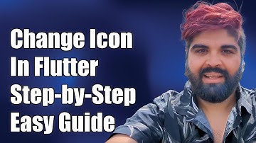 How to Change the App Launcher Icon in Flutter: Step-by-Step Guide