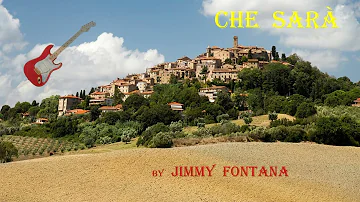 CHE SARA'  by  Jimmy Fontana