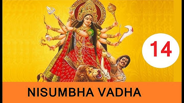 14 # Devi Mahathmya Parayanam # Chapter 9 : Nisumbha Vadha # നിശുംഭവധം