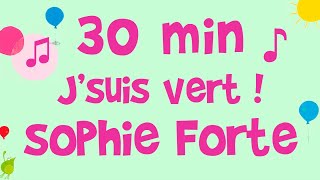 Sophie Forte - J'suis vert - album complet de musique pour enfants