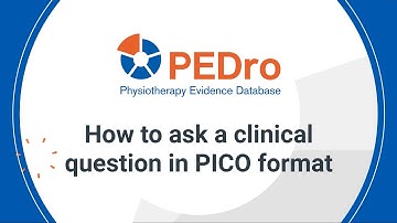 How to ask a clinical question in PICO format (English)