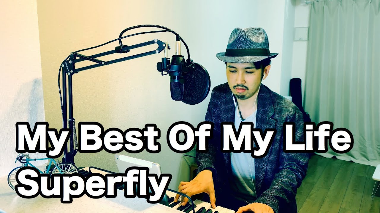 My Best Of My Life Superfly Youtube