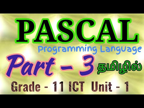 PASCAL Part - 3 || Grade -11 ICT Unit -1 || Learn Free ICT Tutorials ...