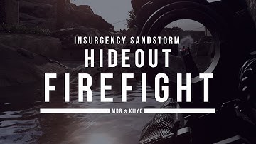 Insurgency Sandstorm Beta | Hideout Firefight