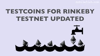 Testcoins for Rinkeby testnet updated