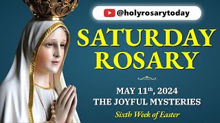 SATURDAY HOLY ROSARY 💙 MAY 11, 2024 💙 THE JOYFUL MYSTERIES OF THE ROSARY [VIRTUAL] #holyrosarytoday