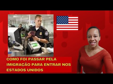 COMO FOI PASSAR  PELA IMIGRAÇÃO NOS ESTADOS UNIDOS | VLOG USA