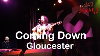 Lucy Spraggan - Coming Down HD