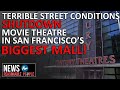 Westfield Mall: San Francisco&#39;s Once Booming Spot Bids Adieu to Cinemas