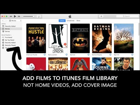 How to Add Movies / Film to iTunes Film Library, Not Home Videos, Like Purchased with Cover Image