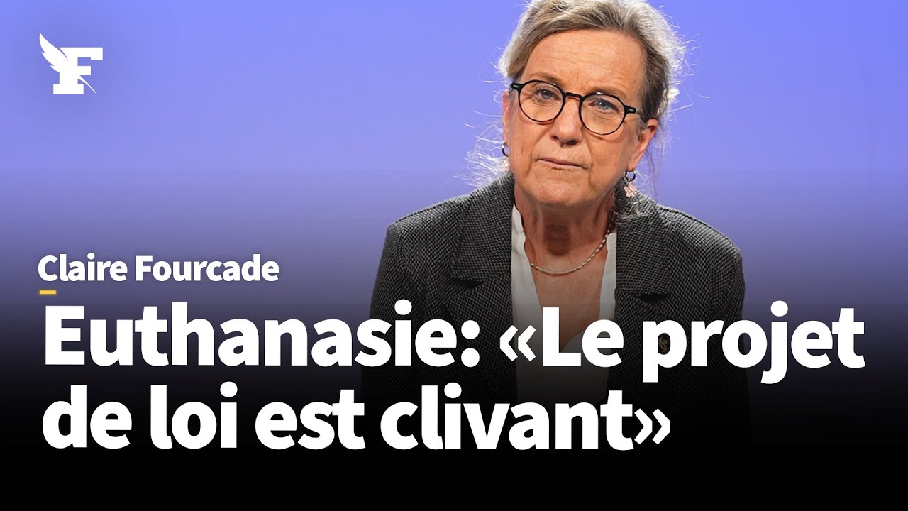 Euthanasie : «On ne peut pas à la fois soigner et faire mourir les gens» - Claire Fourcade