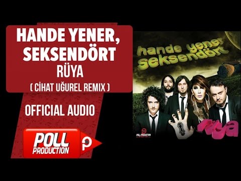 Hande Yener, Seksendört - Rüya - Cihat Uğurel Remix ( Official Audio )