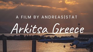 Αρκίτσα Φθιώτιδα / Arkitsa Greece / A Film by Elstadre8