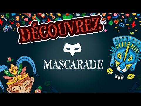 MASCARADE | Bluffez vos adversaires !