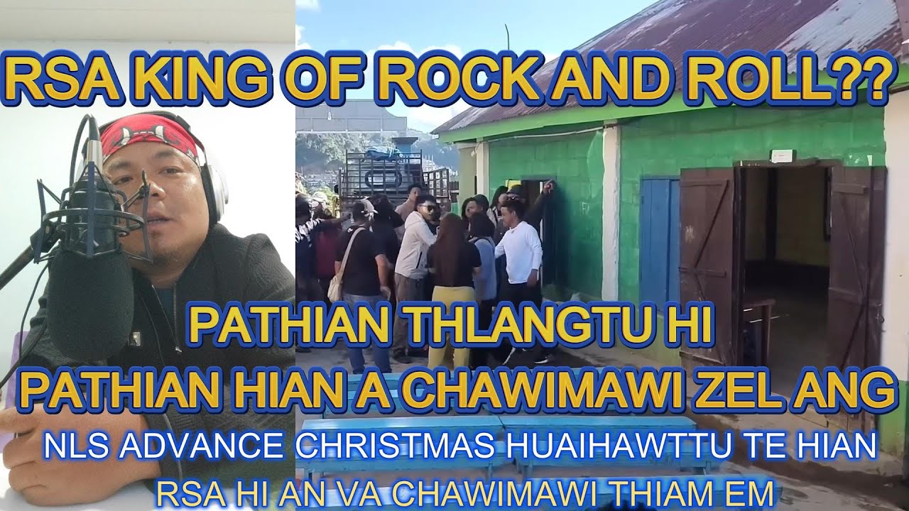 RSA HI PATHIAN IN A LA CHAWIMAWI DAWN CHAUH..