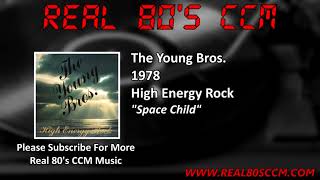 The Young Bros - Space Child