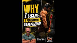 WHY I Became a PERFORMANCE Chiropractor