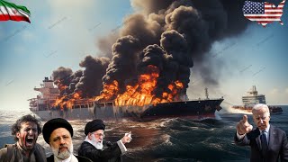 10 minutes ago! 400,000 Tons of Iranian Oil Sinks Along with Tanker Due to US Destructive Missiles