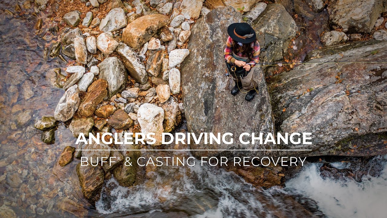 Anglers Driving Change: Katie Cahn / Casting for Recovery 