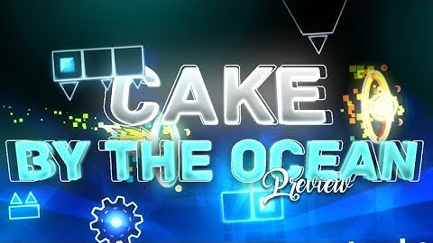 Cake By The Ocean [Preview 1] | SrAntho
