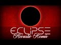 Minecraft Universe - Eclipse (Official Acoustic Remix)