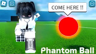 Roblox Phantom Ball Funny Moments