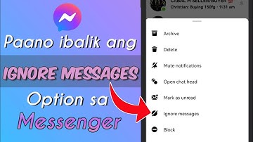How to Get Back Ignore Messages Option in Messenger