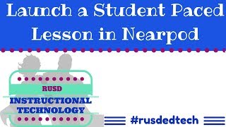 Famous Launch a Student Paced Lesson in Nearpod Wealth