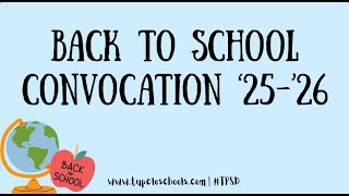 Back to School Convocation 25'