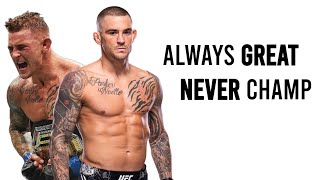 How Dustin Poirier Never Became Undisputed UFC Champion