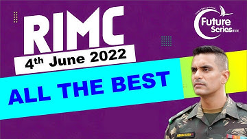 RIMC JUNE 2022 | ALL THE BEST TO ALL STUDENTS | 4TH JUNE RIMC EXAM 2022 |