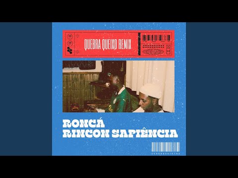 Putar Quebra Queixo Zambi Remix - Rincon Sapiência