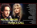 Les Plus Grands Tubes de Michel Berger et France Gall - France Gall &amp; Michel Berger Best Of